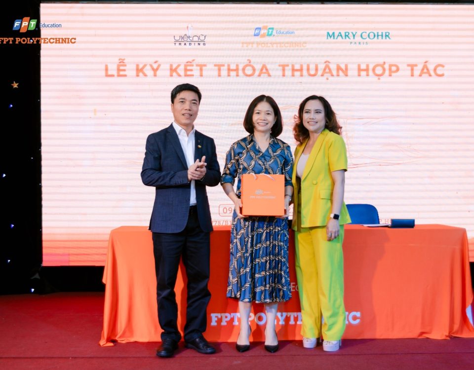 Lễ ký kết giữa Công ty CPTM Việt Nữ và Trường Cao Đẳng FPT Polytechnic